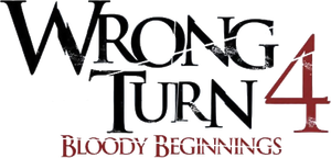 Wrong Turn 4: Bloody Beginnings's poster