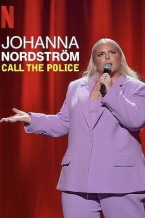 Johanna Nordström: Call the Police's poster
