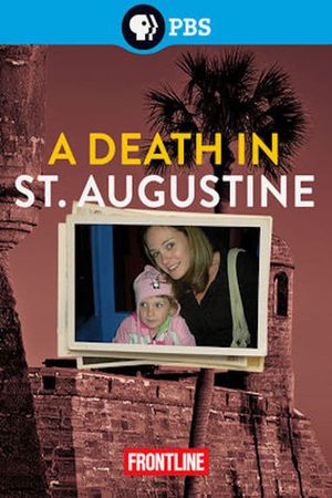Frontline: A Death in St. Augustine's poster