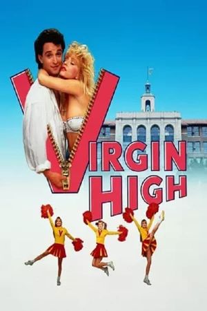 Virgin High's poster