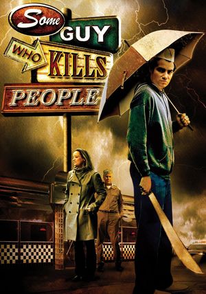 Some Guy Who Kills People's poster