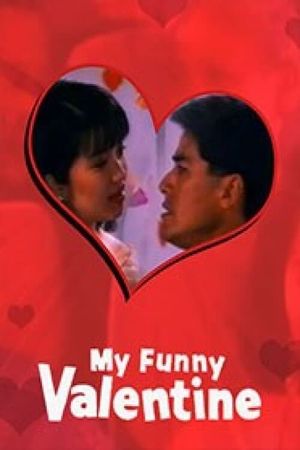 My Funny Valentine's poster