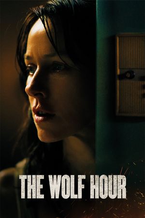 The Wolf Hour's poster