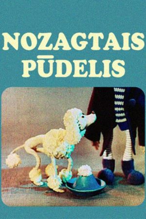 Stolen Poodle's poster