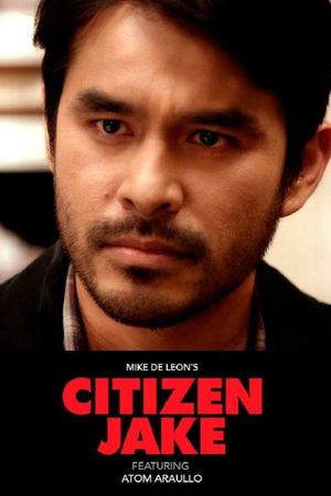 Citizen Jake's poster