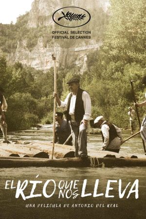 El río que nos lleva's poster