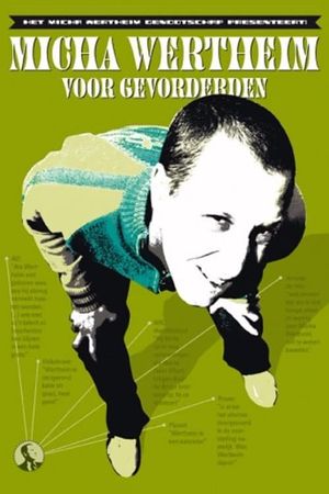 Micha Wertheim: Voor Gevorderden's poster