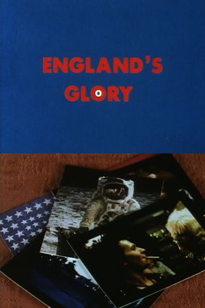 England's Glory's poster