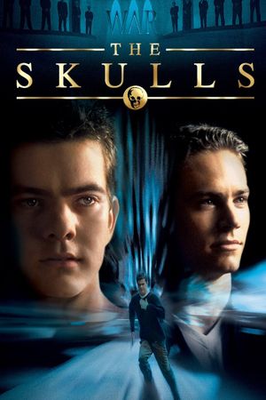 The Skulls's poster