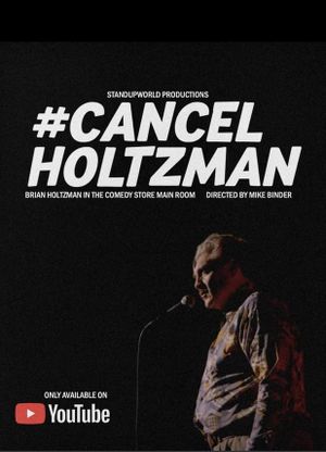 #Cancelholtzman's poster