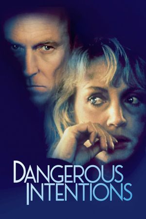 Dangerous Intentions's poster