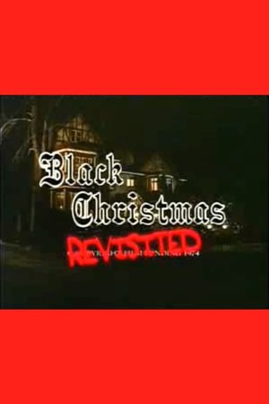 Black Christmas Revisited's poster