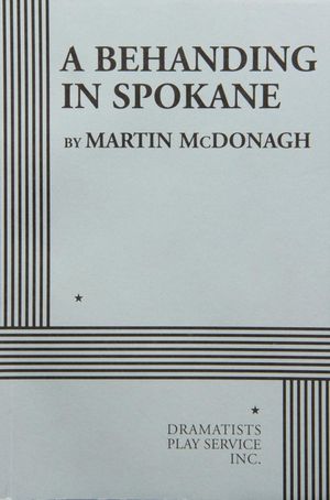 A Behanding in Spokane's poster
