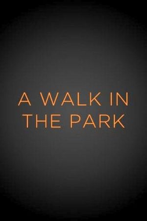 A Walk in the Park's poster