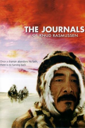 The Journals of Knud Rasmussen's poster