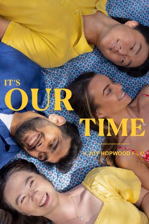 It's Our Time's poster