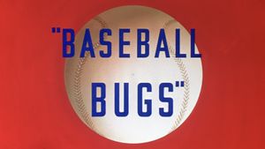 Baseball Bugs's poster