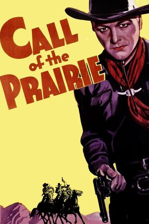 Call of the Prairie's poster