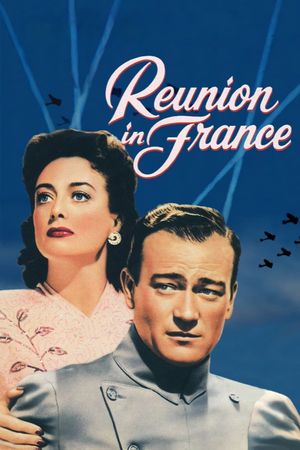 Reunion in France's poster
