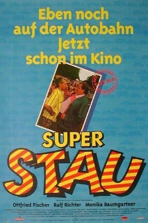 Superstau's poster