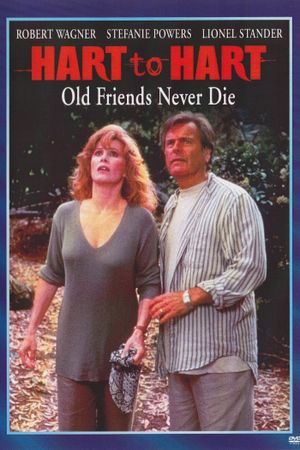 Hart to Hart: Old Friends Never Die's poster