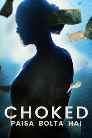Choked's poster