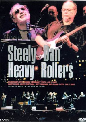 Steely Dan: Heavy Rollers - Live in Germany's poster image