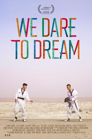 We Dare to Dream's poster