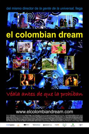 El colombian dream's poster