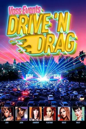 Drive 'N Drag's poster