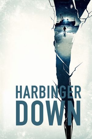 Harbinger Down's poster