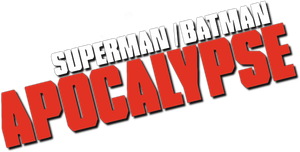 Superman/Batman: Apocalypse's poster