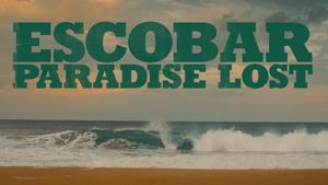 Escobar: Paradise Lost's poster