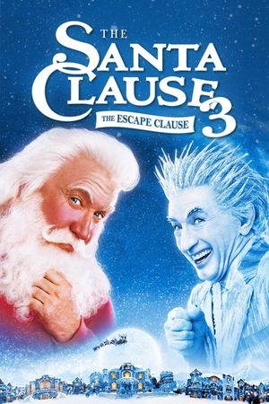 The Santa Clause 3: The Escape Clause's poster