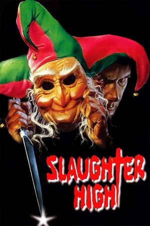 Slaughter High's poster