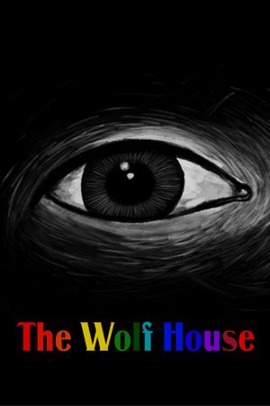 The Wolf House's poster