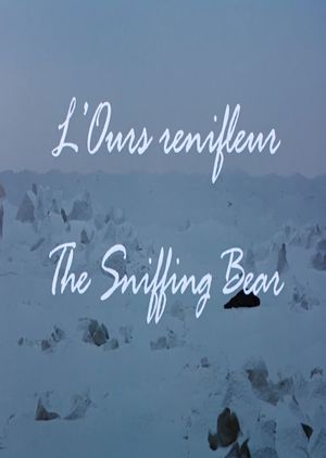 The Sniffing Bear's poster