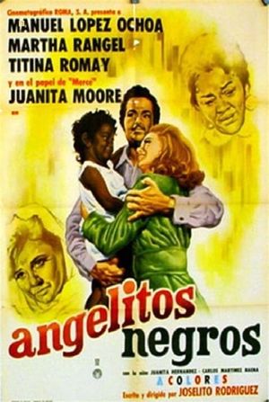 Angelitos negros's poster