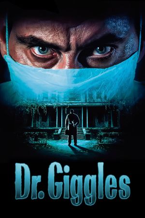 Dr. Giggles's poster