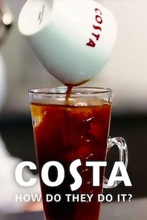 Costa: How Do They Do It?'s poster