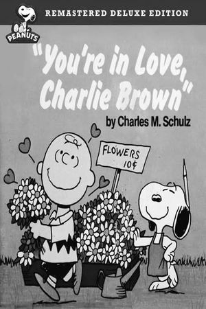 You're in Love, Charlie Brown's poster