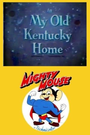 My Old Kentucky Home's poster