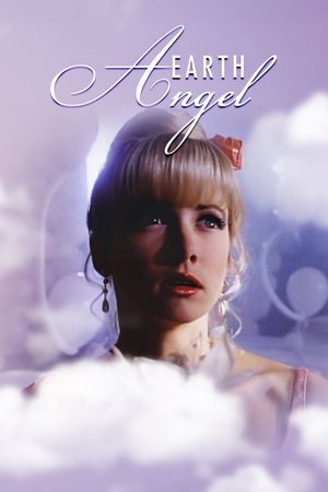 Earth Angel's poster image