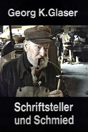 Georg K. Glaser – Writer and Smith's poster