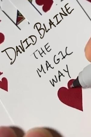David Blaine: The Magic Way's poster