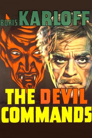 The Devil Commands's poster