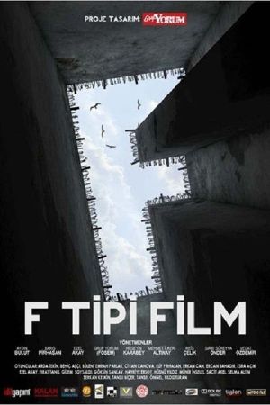 F Tipi Film's poster