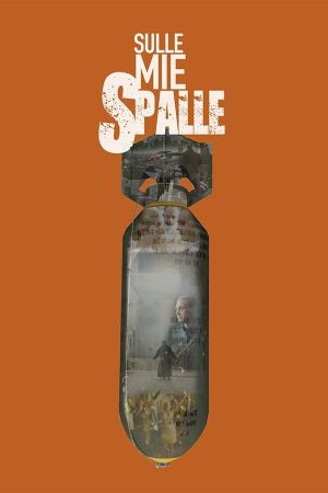 Sulle mie spalle's poster
