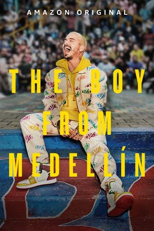 The Boy from Medellín's poster