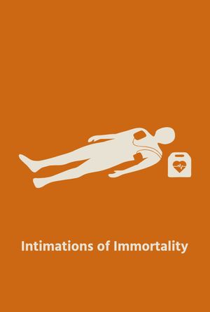 Intimations of Immortality's poster